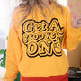 Get A Groove On Women's Slogan Sweatshirt, thumbnail 1 of 4