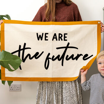 We Are The Future Fabric Wall Hanging, 6 of 7