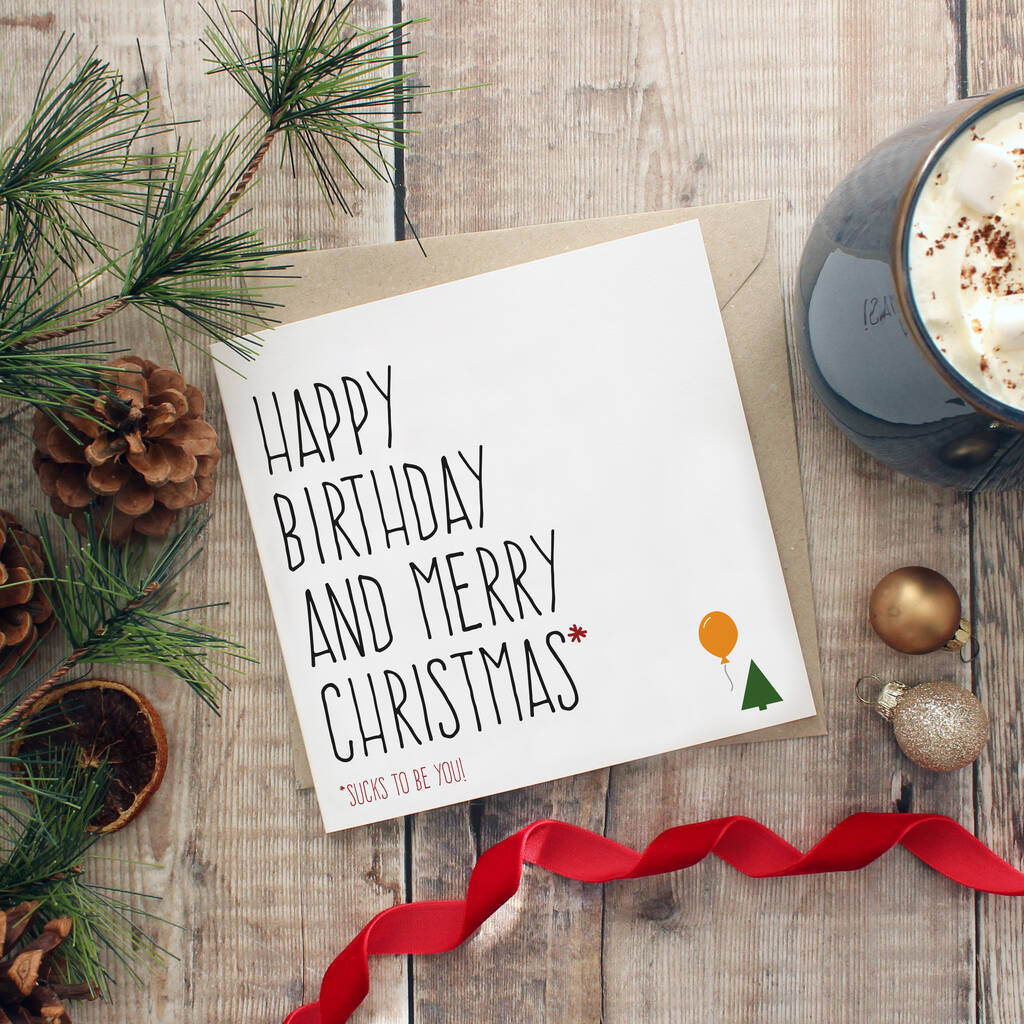 'Happy Birthday And Merry Christmas' Card, 1 of 3