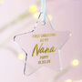 Nana First Christmas Personalised Decoration, thumbnail 1 of 3