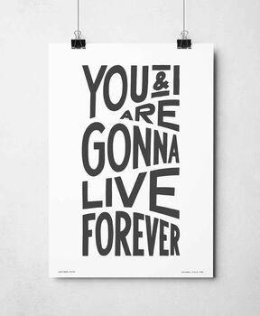 Live Forever Print, 7 of 11