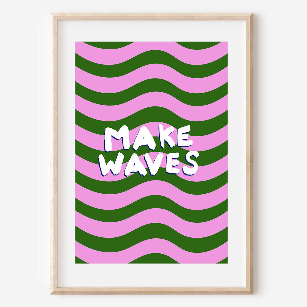 'Make Waves' Wavy Typography Art Print, 1 of 3