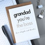 Grandad You're The Boss | Father's Day Card, thumbnail 2 of 3