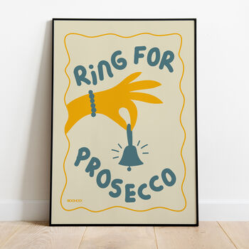 Ring For Prosecco Print Three Colour Options, 4 of 11