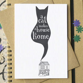 'A Cat Makes A House A Home' Greetings Card, 2 of 6
