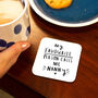 Favourite People Call Me Grandma / Grandad Coaster Set, thumbnail 4 of 12