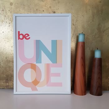 'Be Unique' Motivational Typographic Print, 2 of 2