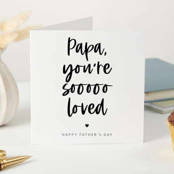 Daddy You’re So Loved Father’s Day Card Personalised Dad Card From Child Minimal Modern Keepsake Card Dad Daddy Grandad Papa, 4 of 7