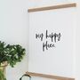 'My Happy Place' Typographic A3 Print, thumbnail 3 of 3