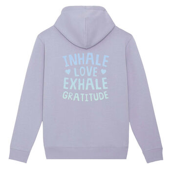Inhale Love Exhale Gratitude Hoodie, 9 of 12
