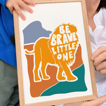 'Be Brave Little One' Kids Positive Lion Nursery Print, 4 of 4