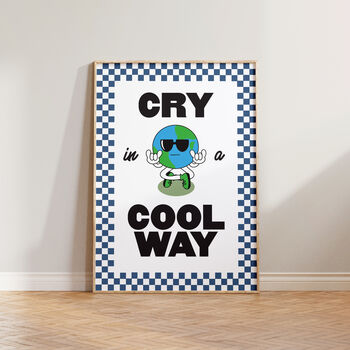 Retro Checkered Funny Cry In A Cool Way Print, 4 of 7