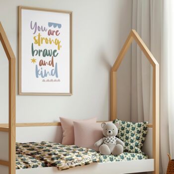 You Are Strong, Brave And Kind Nursery Print, 3 of 6