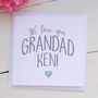 Personalised Grandad Card, thumbnail 1 of 4