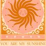 You Are My Sunshine, Boho Celestial Sun Art Print, thumbnail 3 of 3