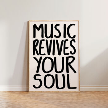 Music Revives Your Soul Wall Art Print, 7 of 10