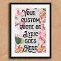 Custom Quote Vintage Style Floral Print, thumbnail 4 of 5