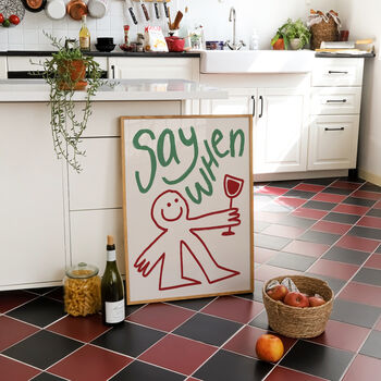 Say When Doodle Funny Wine Wall Art Print, 8 of 11