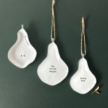 East Of India Porcelain Hanging Pear You Are Pearfect, 2 of 2