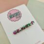 Pink, Green And Silver Thin Bubble Hair Clip / Colourful Resin Slide / Birthday Gift For Friend / Hair Accessory, thumbnail 2 of 5
