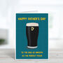 Perfect Pour Guinness Father's Day Card, thumbnail 2 of 3