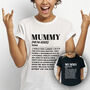 Mummy Funny Dictionary Meaning Definition T Shirt, thumbnail 1 of 3