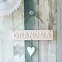 Personalised Grandma Name Sign Door Plaque With Heart, thumbnail 1 of 2