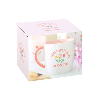 Ceramic Mug 'If Mums Were Flowers, I'd Pick You' Mother's Day Gift, 2 of 5