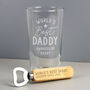 Personalised Father's Day Pint Glass And Bottle Opener, thumbnail 1 of 3