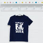 Big Brother Sister Announcement T Shirt, thumbnail 6 of 8