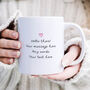 Personalised Mug 'Stop Being Hard On Yourself', thumbnail 2 of 3