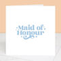 Wedding Card For Maid, Man Or Matron Of Honour, thumbnail 7 of 8