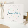 Personalised New Baby Card Welcome To The World Design, thumbnail 2 of 5