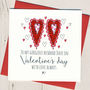 Husband, Boyfriend Or Fiance Valentines Card, thumbnail 1 of 3