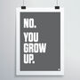 Grow Up Print, thumbnail 1 of 4