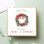 Personalised Mum And Stepdad Wreath Christmas Card, thumbnail 1 of 2
