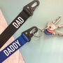 Personalised Dad/Daddy Father's Day Keyring Clip, thumbnail 1 of 4