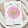 Dandelion 'You Blow Me Away' Anniversary Card, thumbnail 1 of 2
