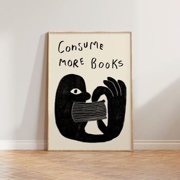 Consume More Books Wall Art Print, 7 of 12