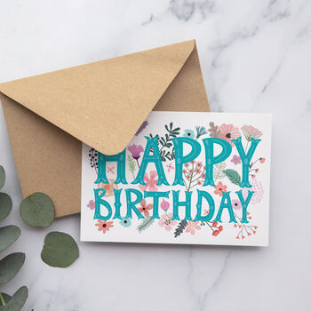 Bright And Flowery General Birthday Card, 2 of 2