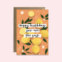 Happy Birthday You Are The Zest Lemon Card, thumbnail 2 of 4