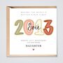 Personalised 13th Birthday Card 2013 Granddaughter Daughter Niece, thumbnail 1 of 2
