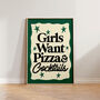 Girls Want Pizza And Cocktails Kitchen Wall Art, thumbnail 3 of 11