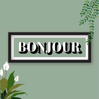 Bonjour Framed Typography Print, 2 of 10