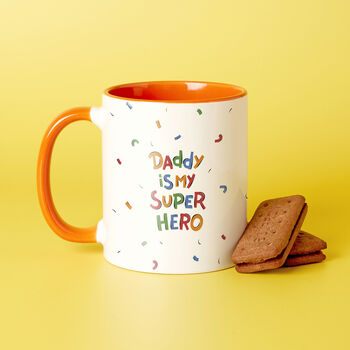 Daddy Is My Super Hero Mug, 4 of 6