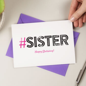 Hashtag Sister Birthday Card, 3 of 4