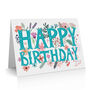 Bright And Flowery General Birthday Card, thumbnail 1 of 2