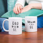 Parents To Be 'Dad And Mum To Be' Mug Set, thumbnail 4 of 6