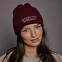Embroidered Personalised Slogan Beanie Hat, thumbnail 1 of 9
