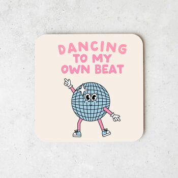 Dancing To My Own Beat | Blush Pink And Cream | Coaster, 2 of 3